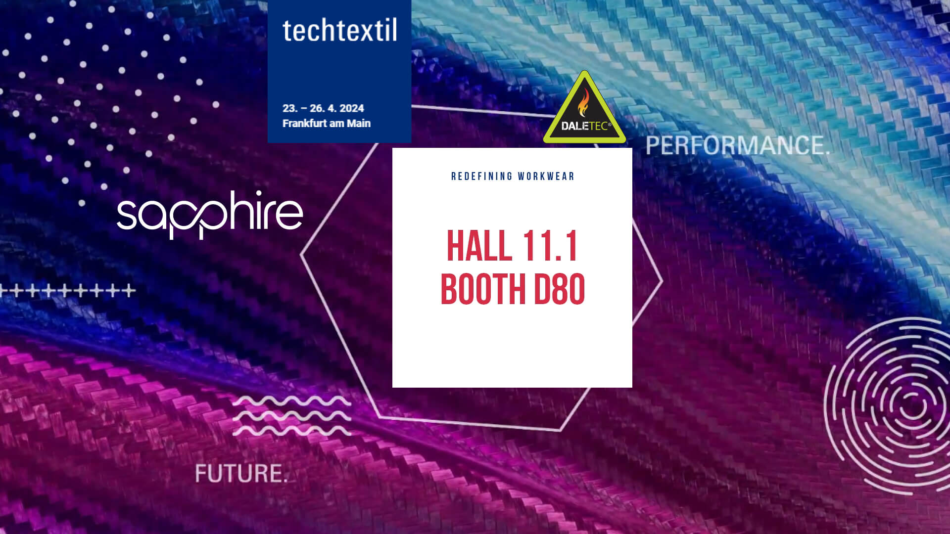Daletec x Sapphire exhibiting at Techtextil Frankurt 2024
